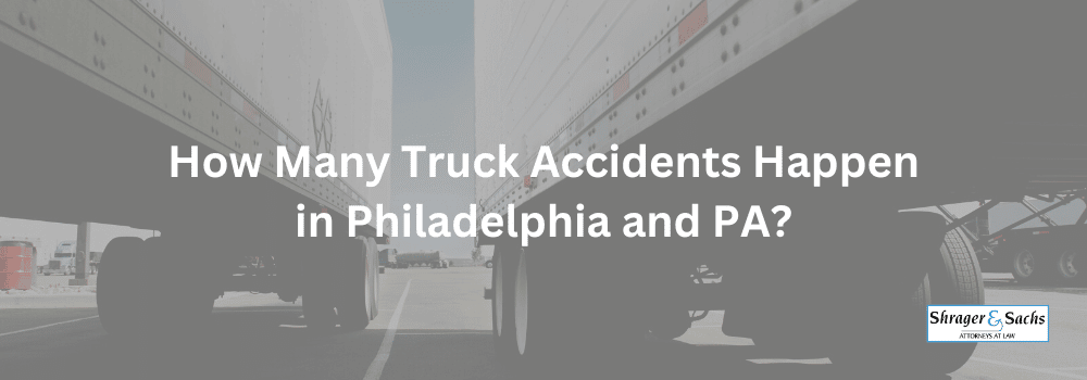 Truck accident attorney in Philadelphia