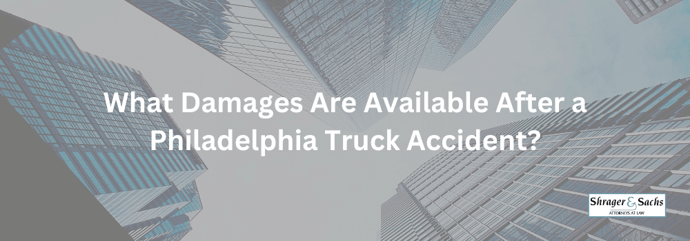 Philadelphia Truck crash attorney