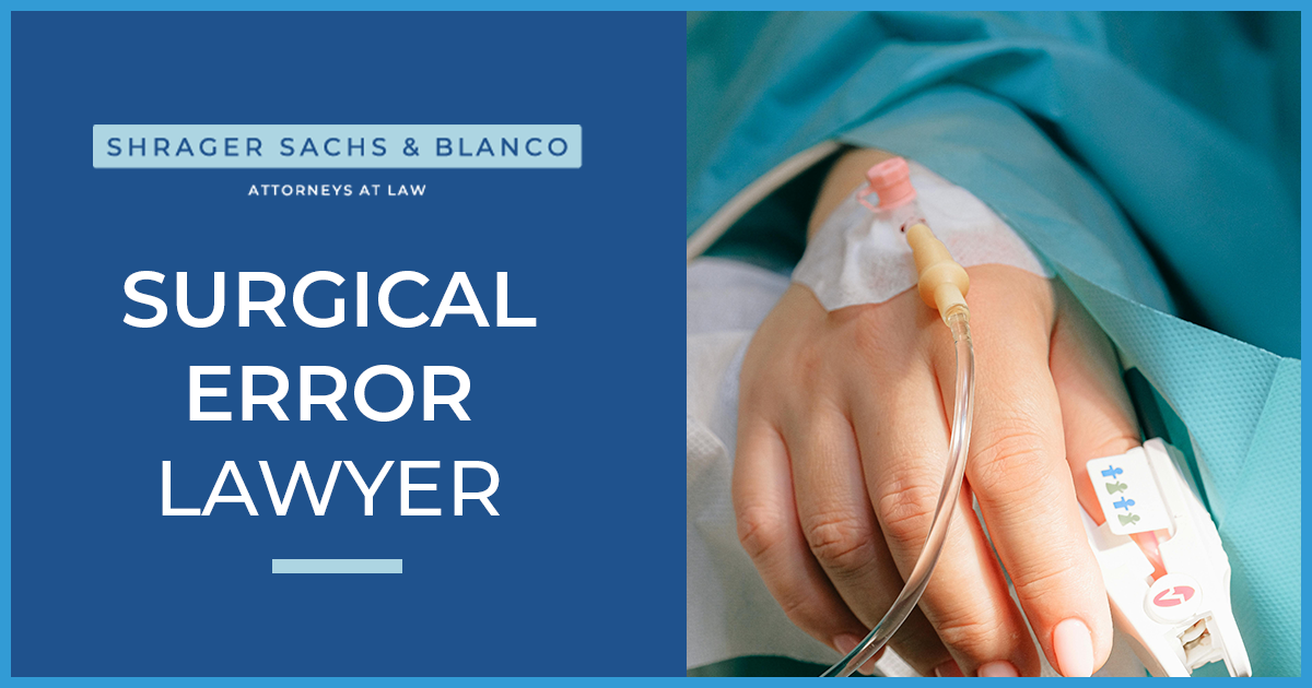 Philadelphia Surgical Error Lawyer